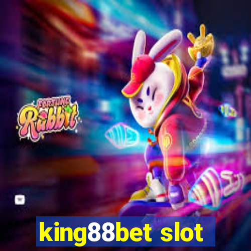 king88bet slot