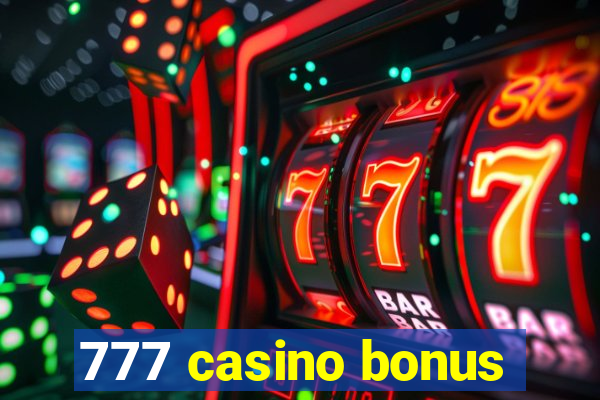 777 casino bonus