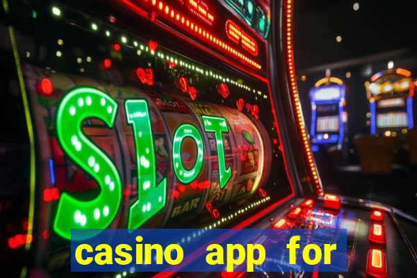 casino app for real money