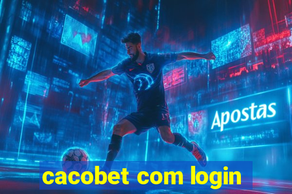 cacobet com login