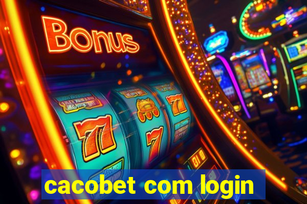 cacobet com login