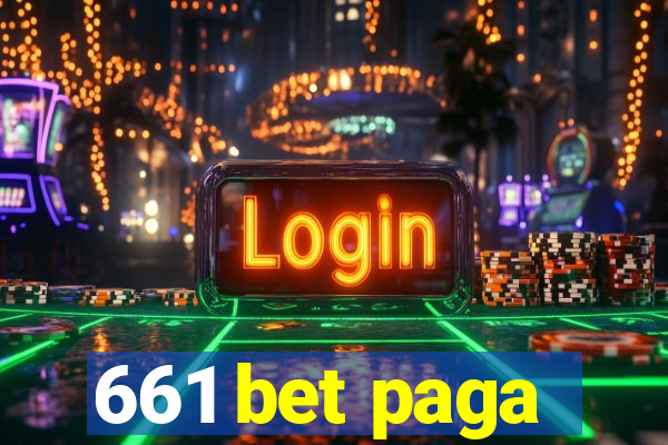 661 bet paga