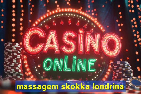 massagem skokka londrina