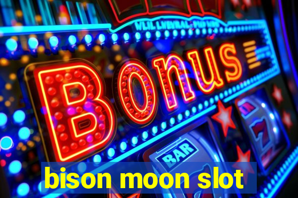 bison moon slot