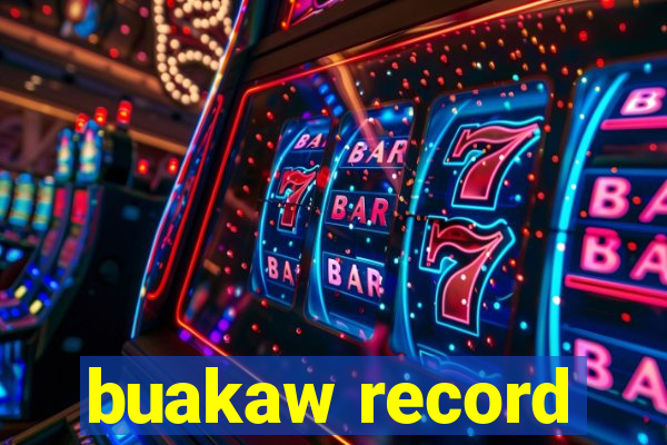 buakaw record