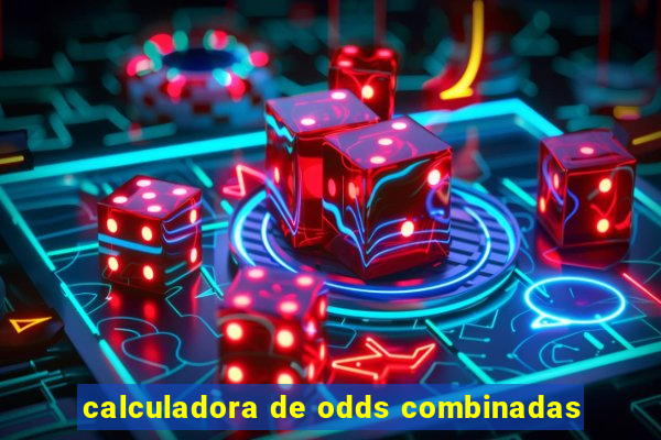 calculadora de odds combinadas