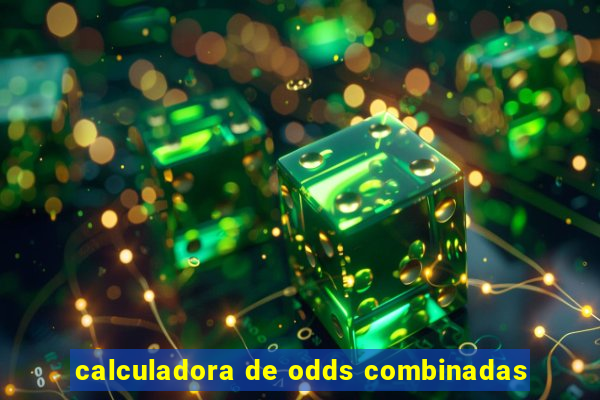 calculadora de odds combinadas