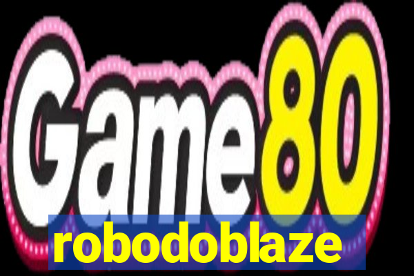 robodoblaze