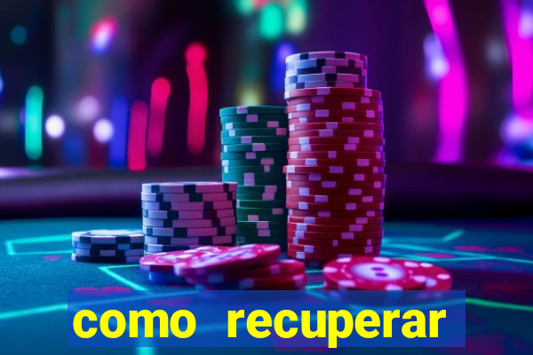 como recuperar conta no 7games