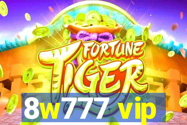 8w777 vip