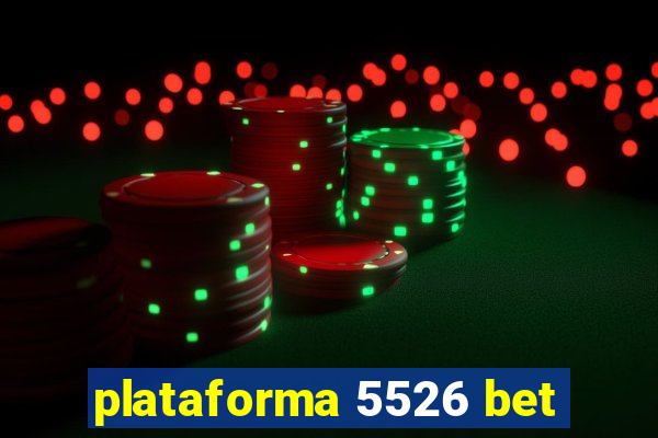 plataforma 5526 bet