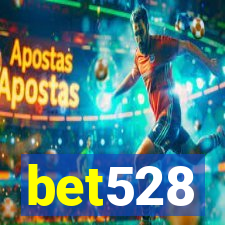 bet528