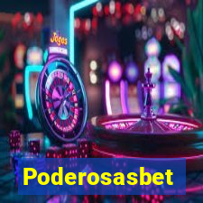 Poderosasbet