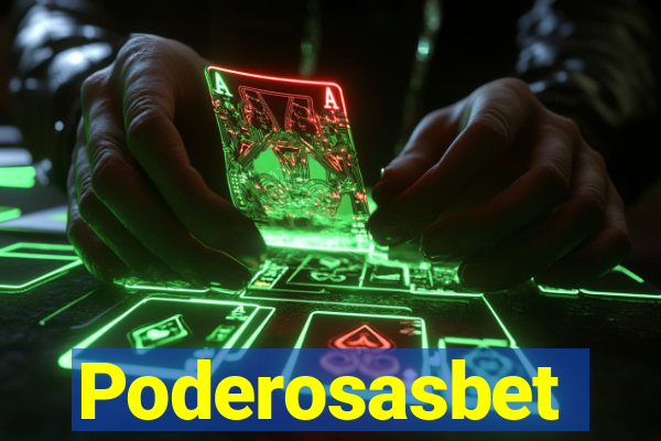 Poderosasbet