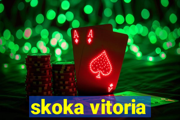 skoka vitoria