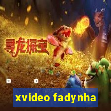 xvideo fadynha