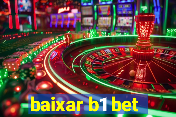 baixar b1 bet