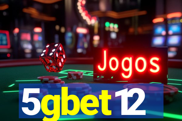 5gbet12