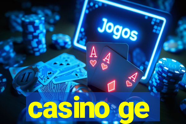 casino ge