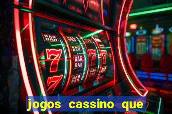 jogos cassino que da bonus