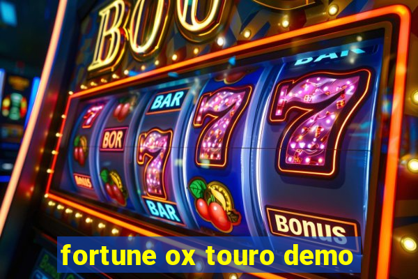 fortune ox touro demo