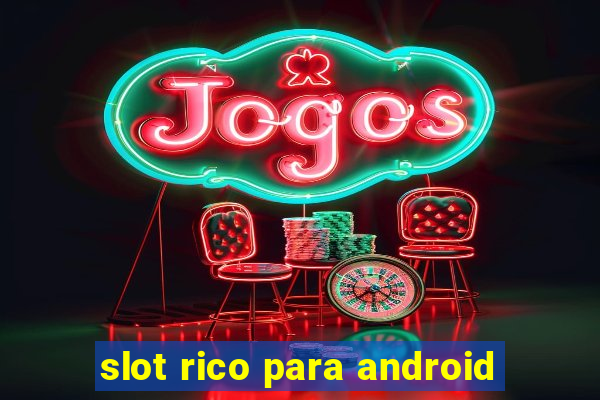 slot rico para android