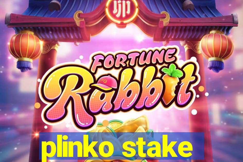 plinko stake