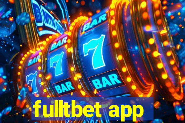 fulltbet app