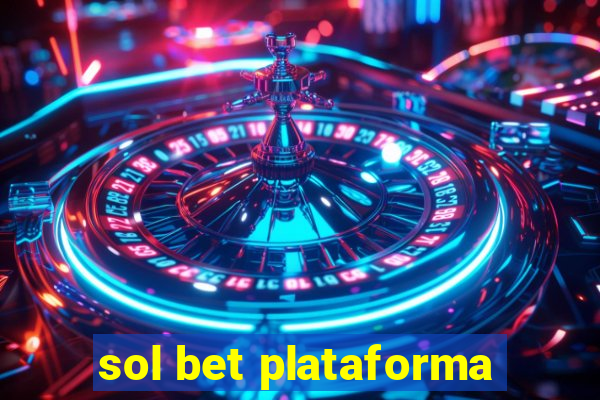 sol bet plataforma