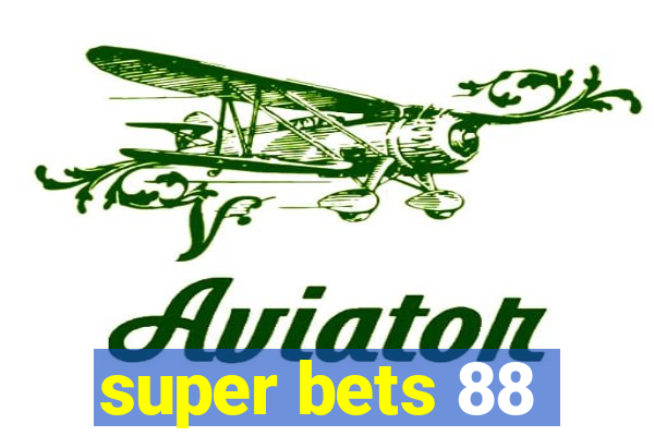 super bets 88