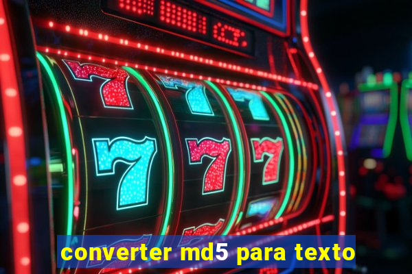 converter md5 para texto