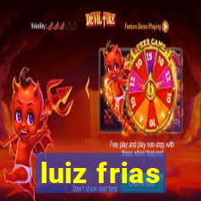 luiz frias