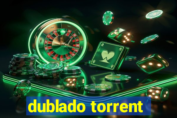 dublado torrent