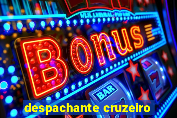 despachante cruzeiro