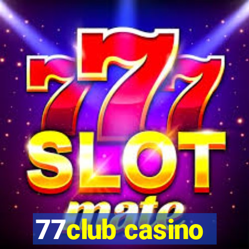 77club casino