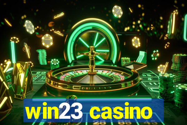 win23 casino