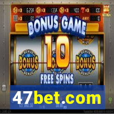 47bet.com