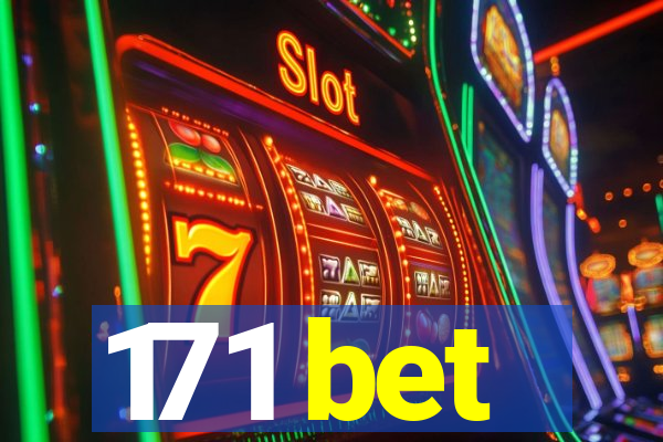 171 bet