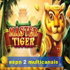 espn 2 multicanais