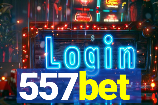 557bet