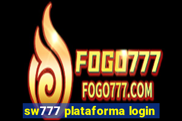 sw777 plataforma login