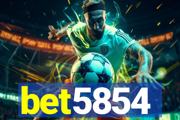 bet5854