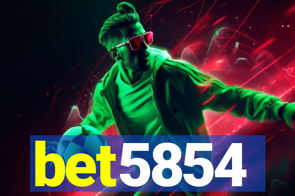 bet5854