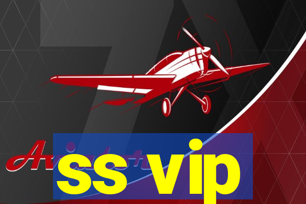 ss vip