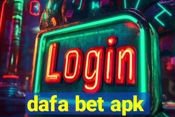 dafa bet apk