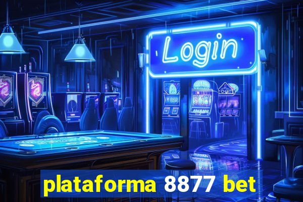 plataforma 8877 bet