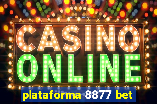 plataforma 8877 bet