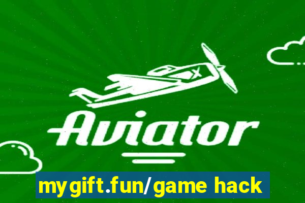 mygift.fun/game hack