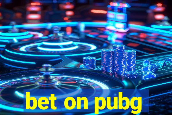 bet on pubg