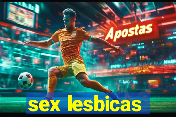 sex lesbicas